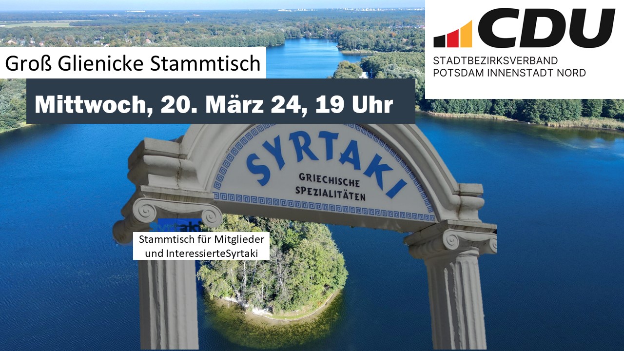 Mittwoch, 20. Mrz 2024, 19:00 Uhr, Restaurant Syrtaki, Gro Glienicke